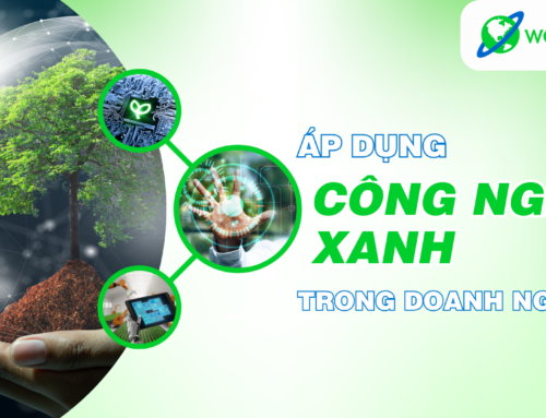 Áp dụng công nghệ xanh trong doanh nghiệp