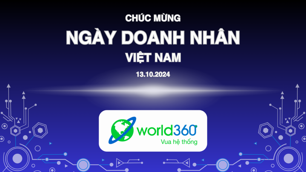 360 CORP CHÚC MỪNG NGÀY DOANH NHÂN VIỆT NAM 13/10