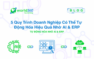 5 Quy Trình Doanh Nghiệp Có Thể Tự Động Hóa