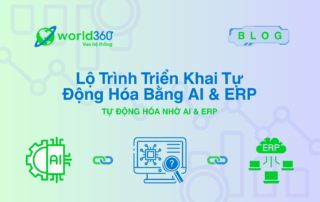 Lộ Trình Triển Khai Tự Động Hóa Bằng AI & ERP