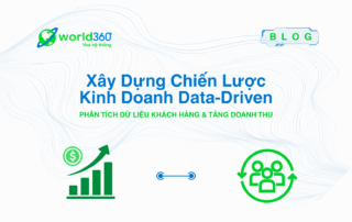 Xây Dựng Chiến Lược Kinh Doanh Data-Driven