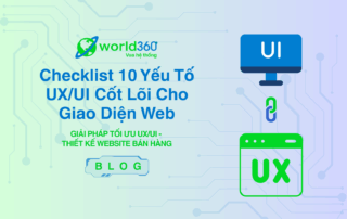 Checklist 10 Yếu Tố UX/UI Cốt Lõi Cho Giao Diện Web 5 2 3
