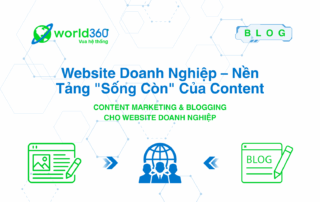 Website Doanh Nghiệp - Nền Tảng Sống Còn Của Content
